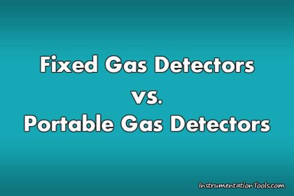 Fixed Gas Detectors vs. Portable Gas Detectors