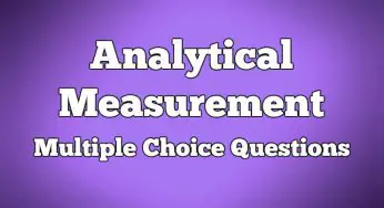 Analytical Measurement Multiple Choice Questions