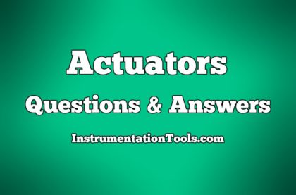 Actuators Questions and Answers