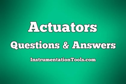 Actuators Questions and Answers