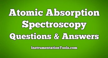 Atomic Absorption Spectroscopy Questions & Answers
