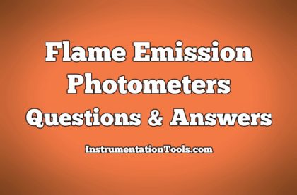Flame Emission Photometers Questions & Answers