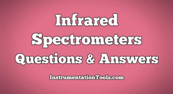 Infrared Spectrometers Questions & Answers
