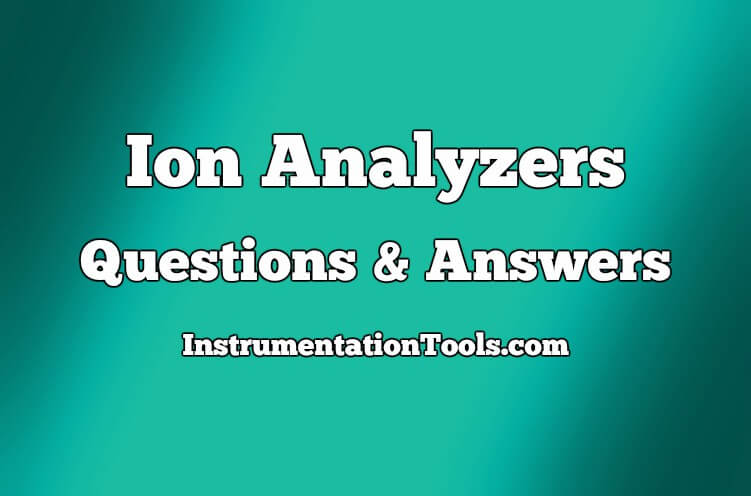 Ion Selective Electrodes Questions And Answers Inst Tools