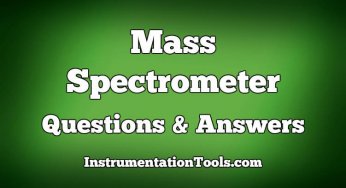 Mass Spectrometer Questions & Answers