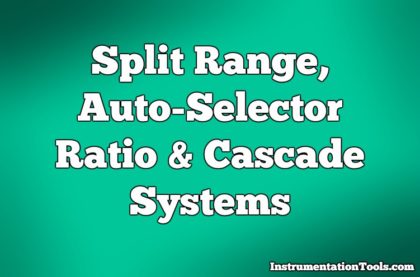Split-Range, Auto-Selector Ratio, And Cascade Systems