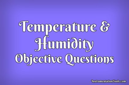 Temperature and Humidity Objective Questions