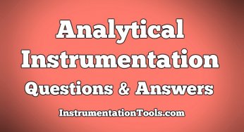 Top 1000 Analytical Instrumentation Questions & Answers