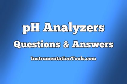 pH Analyzers Questions and Answers
