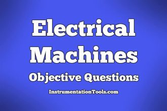 Electrical Machines Objective Questions