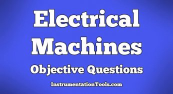 Electrical Machines Objective Questions