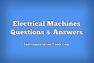 Electrical Machines Questions and Answers