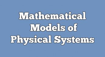 Differential Equations of Physical Systems & Dynamics of Robotic Mechanisms