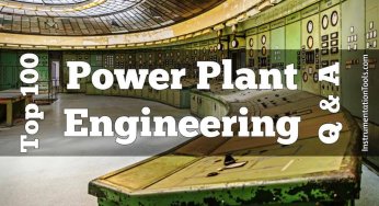 Top 100 Power Plant Engineering Objective Questions & Answers