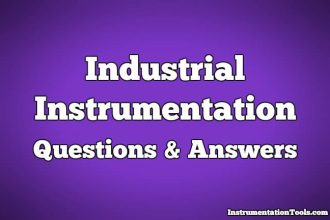 Industrial Instrumentation Questions & Answers