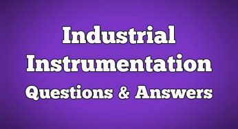 Industrial Instrumentation Questions & Answers