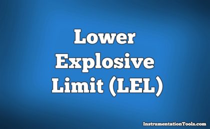 Lower Explosive Limit (LEL)