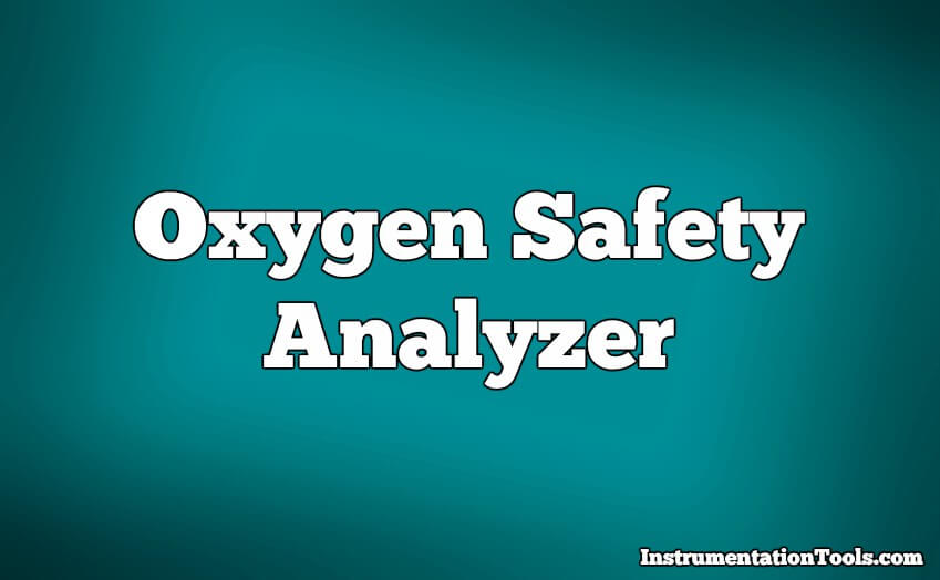 oxygen Safety Analyzer