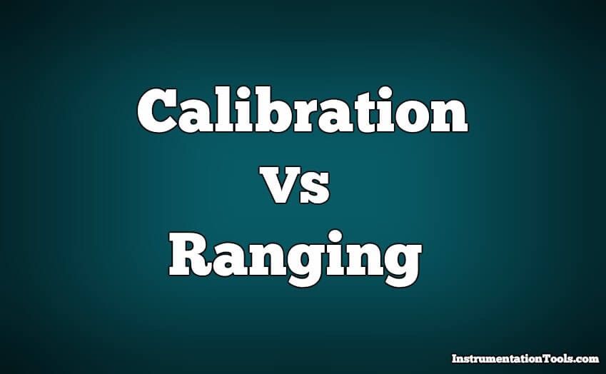 Difference between Calibration and Ranging