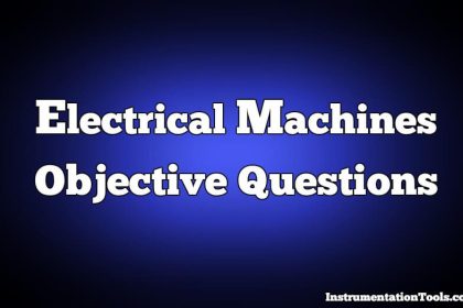 Electrical Machines Objective Questions