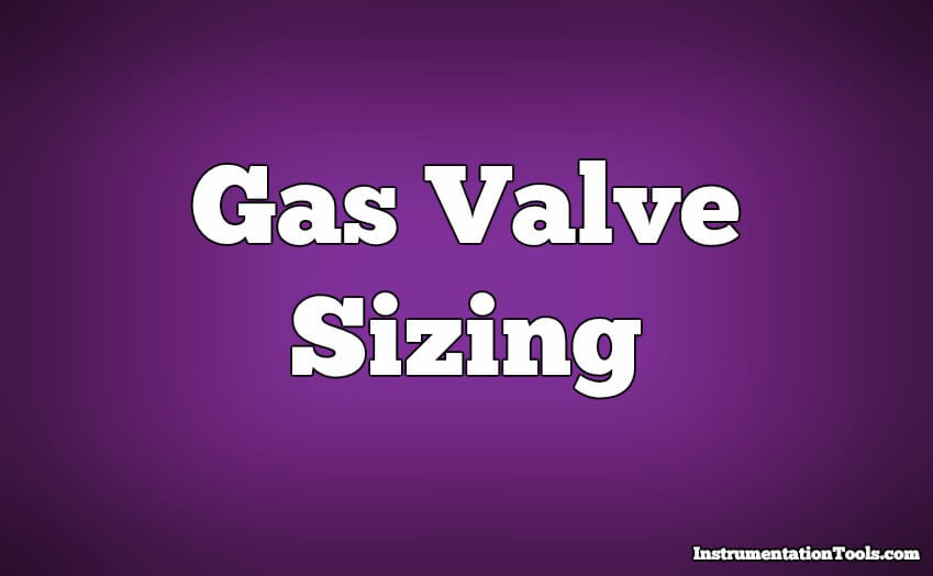 Valve sizing