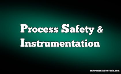 Process Safety and Instrumentation