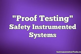 Proof Testing of Safety Instrumented Systems