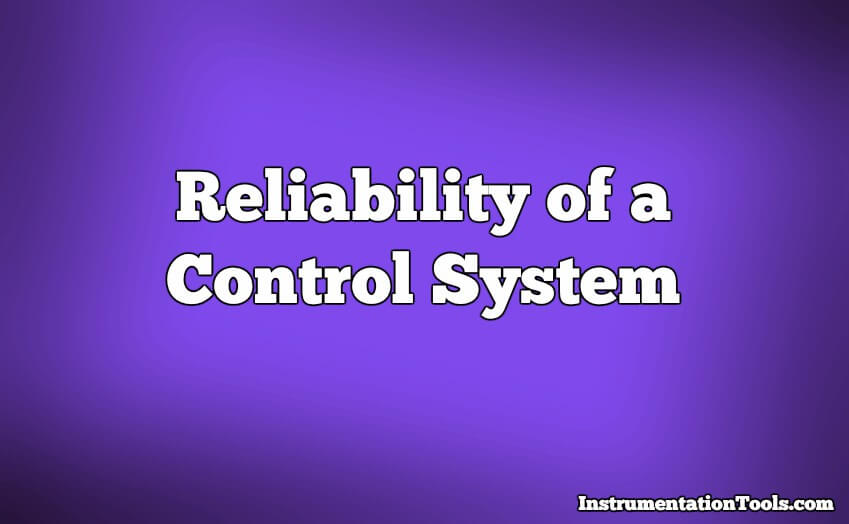 Reliability of a Control System
