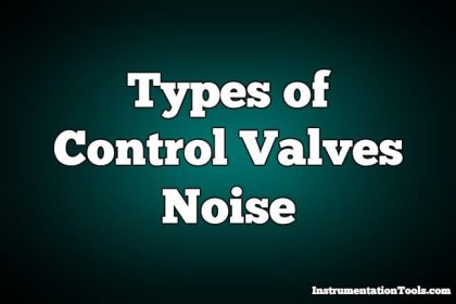 Types of Control Valves Noise