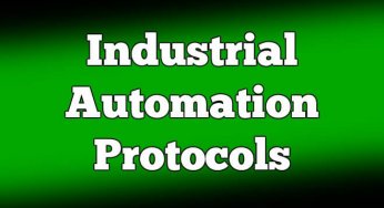 Industrial Automation Protocols