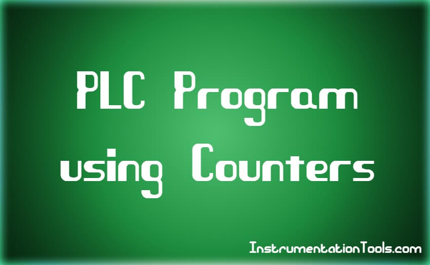 PLC Program using Counters