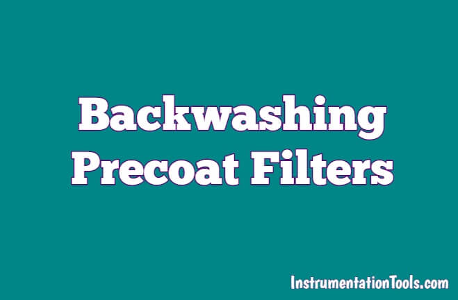 Backwashing Precoat Filters - Inst Tools