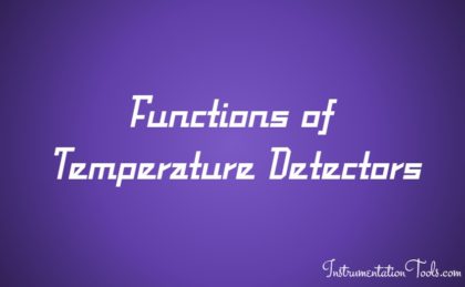 Functions of Temperature Detectors