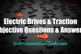 Electric Drives and Traction Objective Questions and Answers