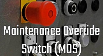 What is Maintenance Override Switch (MOS) ?
