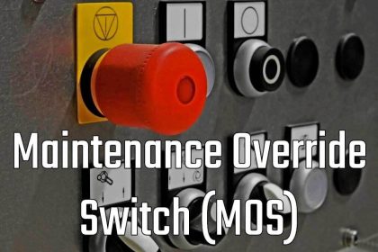 Maintenance Override Switch (MOS)