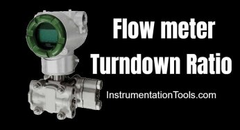 Why Turndown Ratio is important when Selecting a Flow Meter?