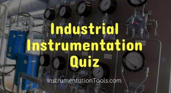 Industrial Instrumentation Quiz