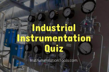 Industrial Instrumentation Quiz