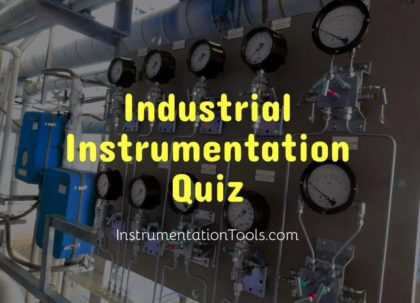 Industrial Instrumentation Quiz