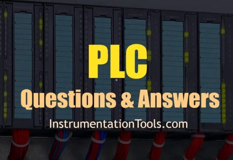 PLC Important Questions And Answers - InstrumentationTools