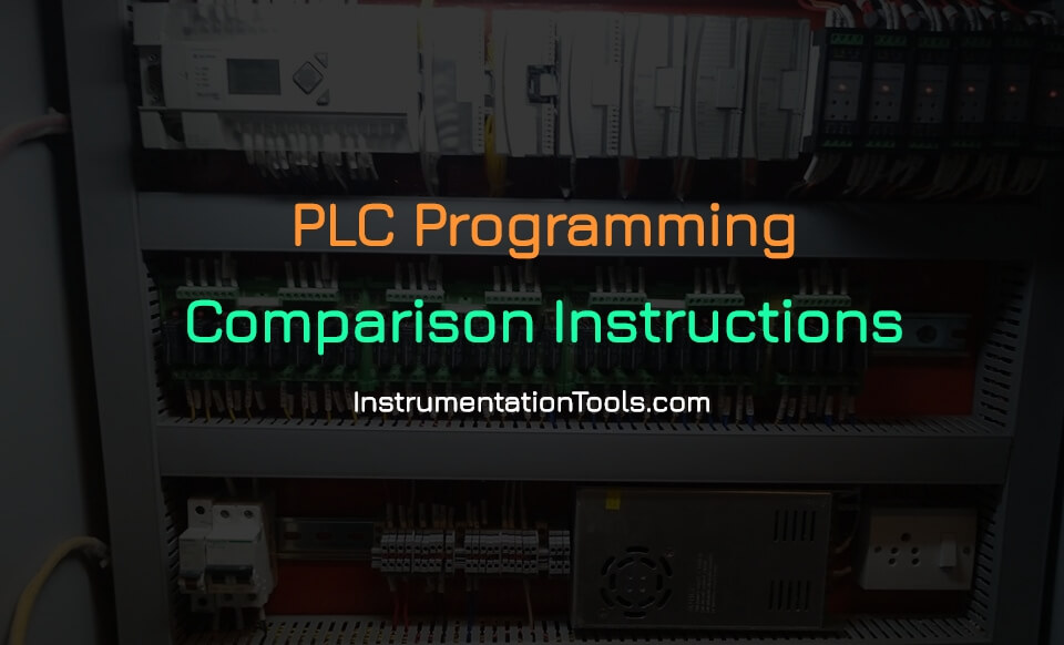 Comparison Instructions in PLC Programming