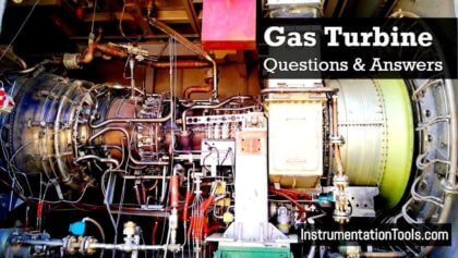 Gas Turbine Interview Questions and Answers