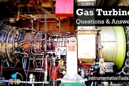 Gas Turbine Interview Questions and Answers
