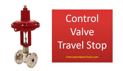 What is Travel Stop in Control Valve