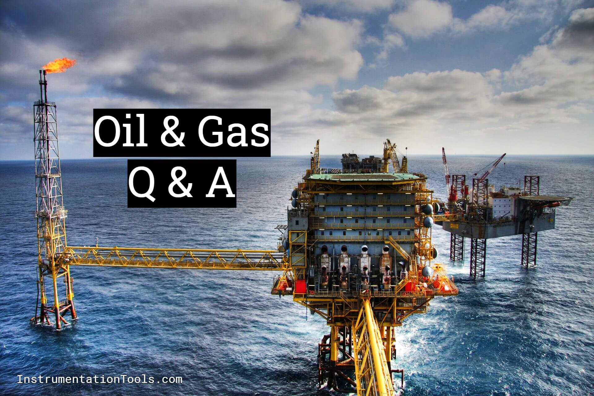 Common Questions on Oil and Natural Gas Industry