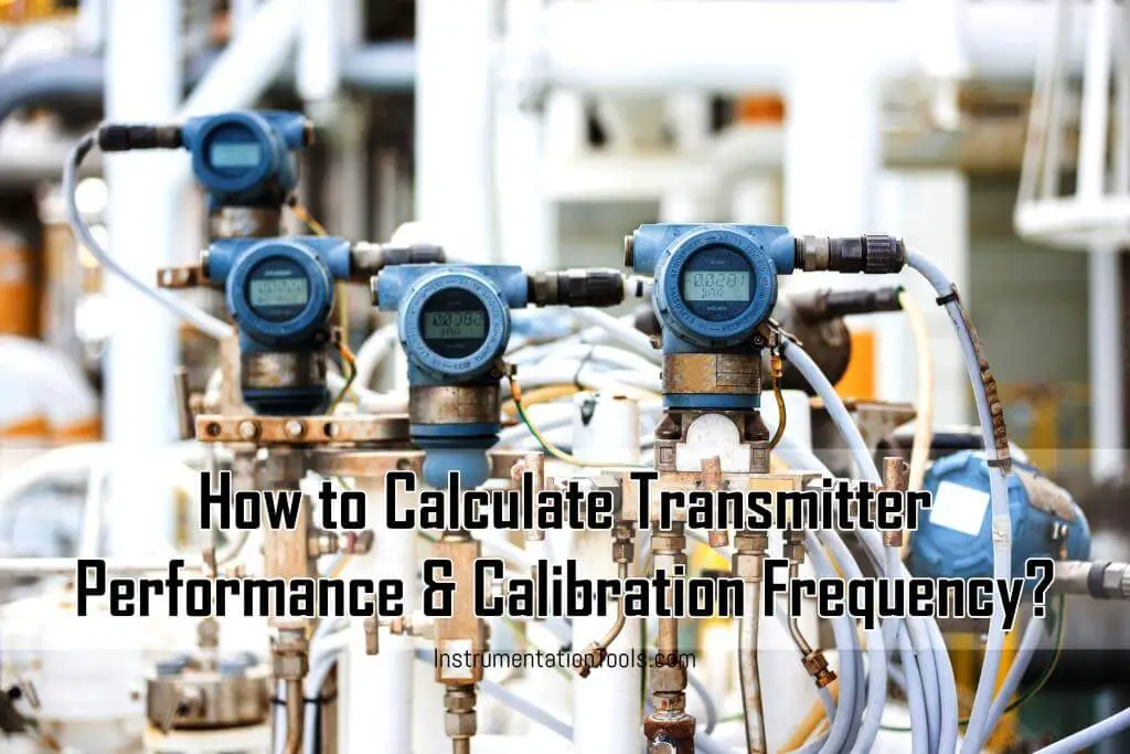 Transmitter Performance and Calibration Frequency