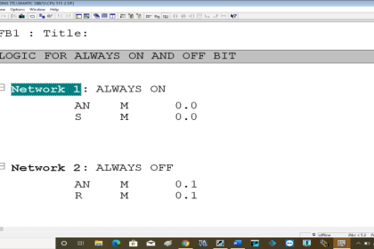 Logic for Always ON and Always OFF bit