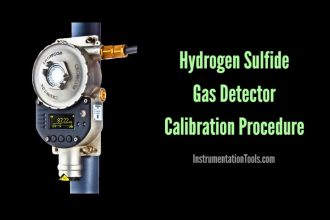 Hydrogen Sulfide Gas Detector Calibration Procedure