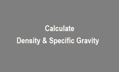 Calculate Density and Specific Gravity